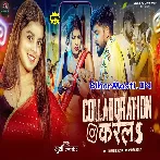 Kahe Insta Wali Laiki Ke Collaboration Karela