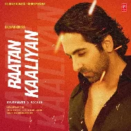 Raatan Kaaliyan   Ayushmann Khurrana