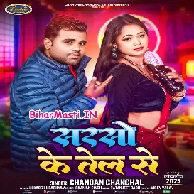 Sarso Ke Tel Se (Chandan Chanchal)